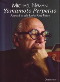 Michael Nyman Yamamoto Perpetuo Flute Sheet Music Songbook