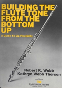 Building The Flute Tone From The Bottom Up Webb Sheet Music Songbook
