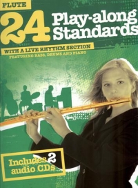 24 Play Along Standards + Rhythm Section Flute Sheet Music Songbook