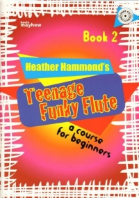 Teenage Funky Flute Book 2 Hammond Pupils Bk & Cd Sheet Music Songbook