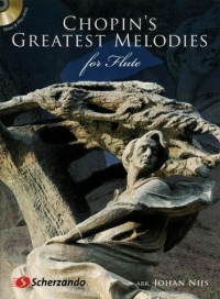 Chopins Greatest Melodies Flute Nijs Book & Cd Sheet Music Songbook