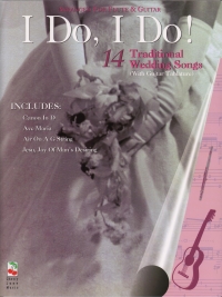 I Do I Do 14 Traditional Wedding Songs Flute/guit Sheet Music Songbook