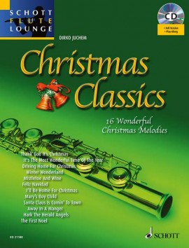 Christmas Classics Book & Cd Schott Flute Lounge Sheet Music Songbook