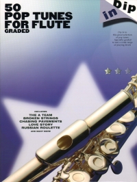 Dip In 50 Graded Pop Tunes Flute Sheet Music Songbook