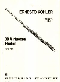 Kohler 30 Virtuoso Etudes Op75 Vol 1 Flute Sheet Music Songbook