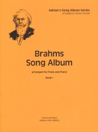 Brahms Song Album Book 1 Flute & Piano Connell Sheet Music Songbook