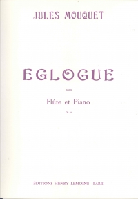 Mouquet Eglogue  Flute & Piano Sheet Music Songbook