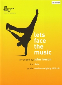 Lets Face The Music Iveson Flute + Cd Sheet Music Songbook