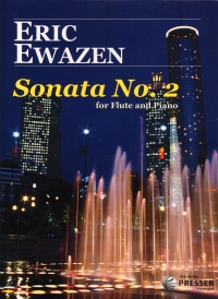 Ewazen Sonata No 2 Flute & Piano Sheet Music Songbook