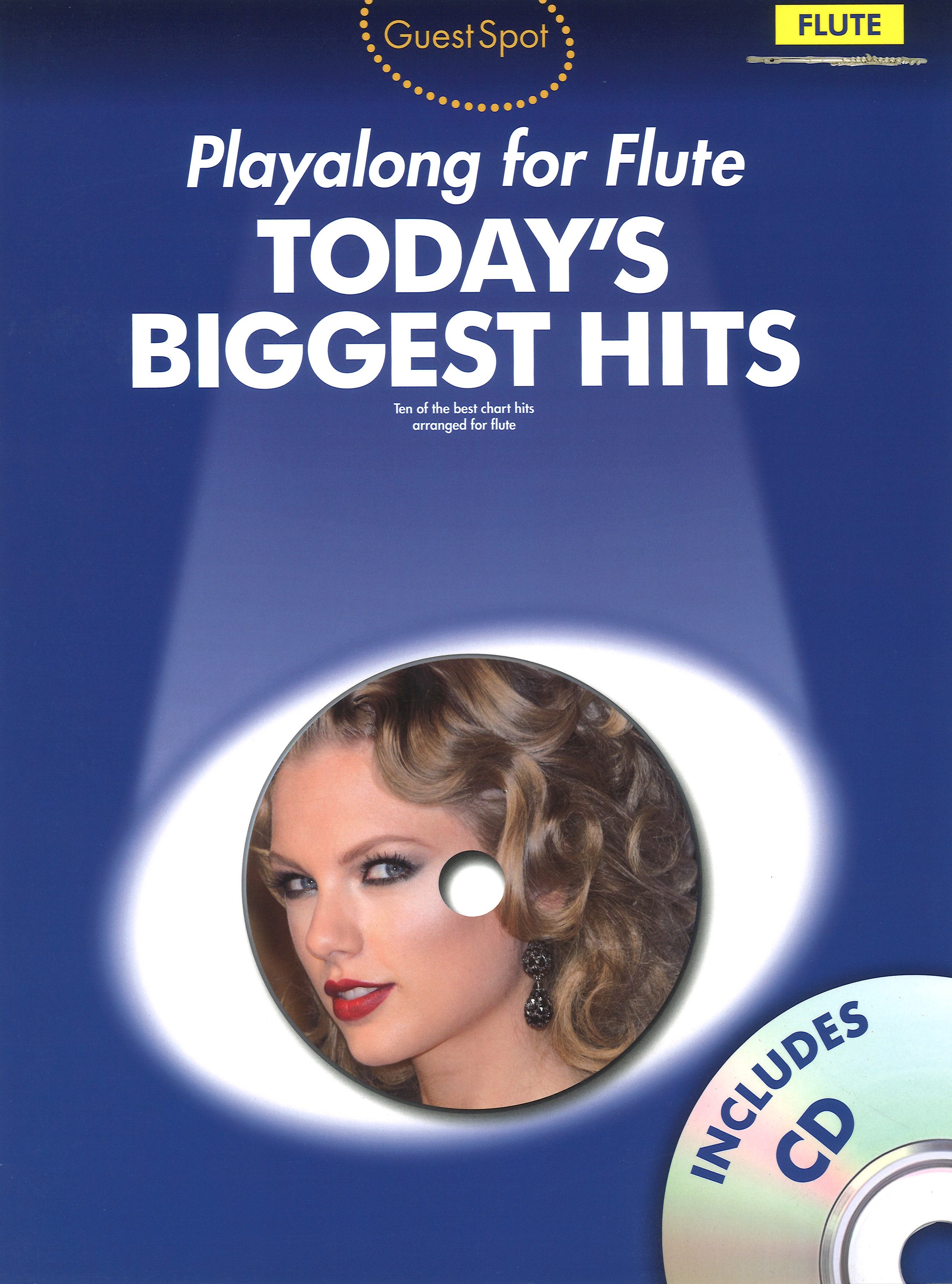 Guest Spot Todays Biggest Hits Flute Book & Cd Sheet Music Songbook