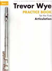 Wye Practice Book For The Flute 2 Technique Revise Sheet Music Songbook