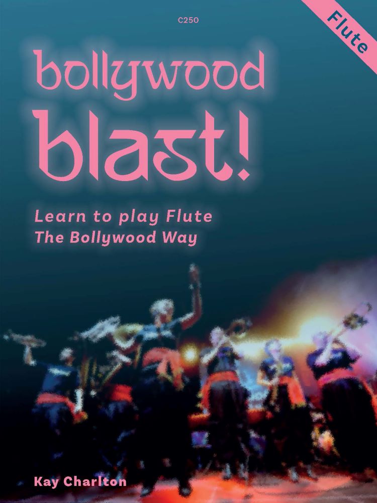 Bollywood Blast Charlton Flute Sheet Music Songbook