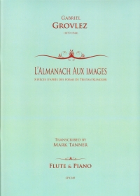 Grovlez Lalmanach Aux Images Flute & Piano Sheet Music Songbook