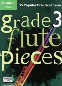 Grade 3 Flute Pieces + Online Sheet Music Songbook