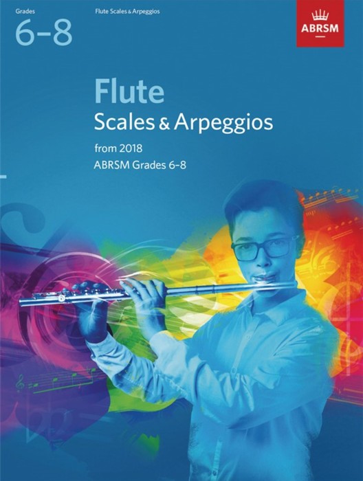 Flute Scales & Arpeggios 2018 Grades 6-8 Abrsm Sheet Music Songbook