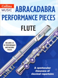 Abracadabra Performance Pieces Flute + Cd Sheet Music Songbook