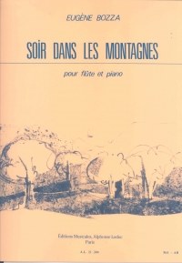 Bozza Soir Dans Les Montagnes Flute & Piano Sheet Music Songbook