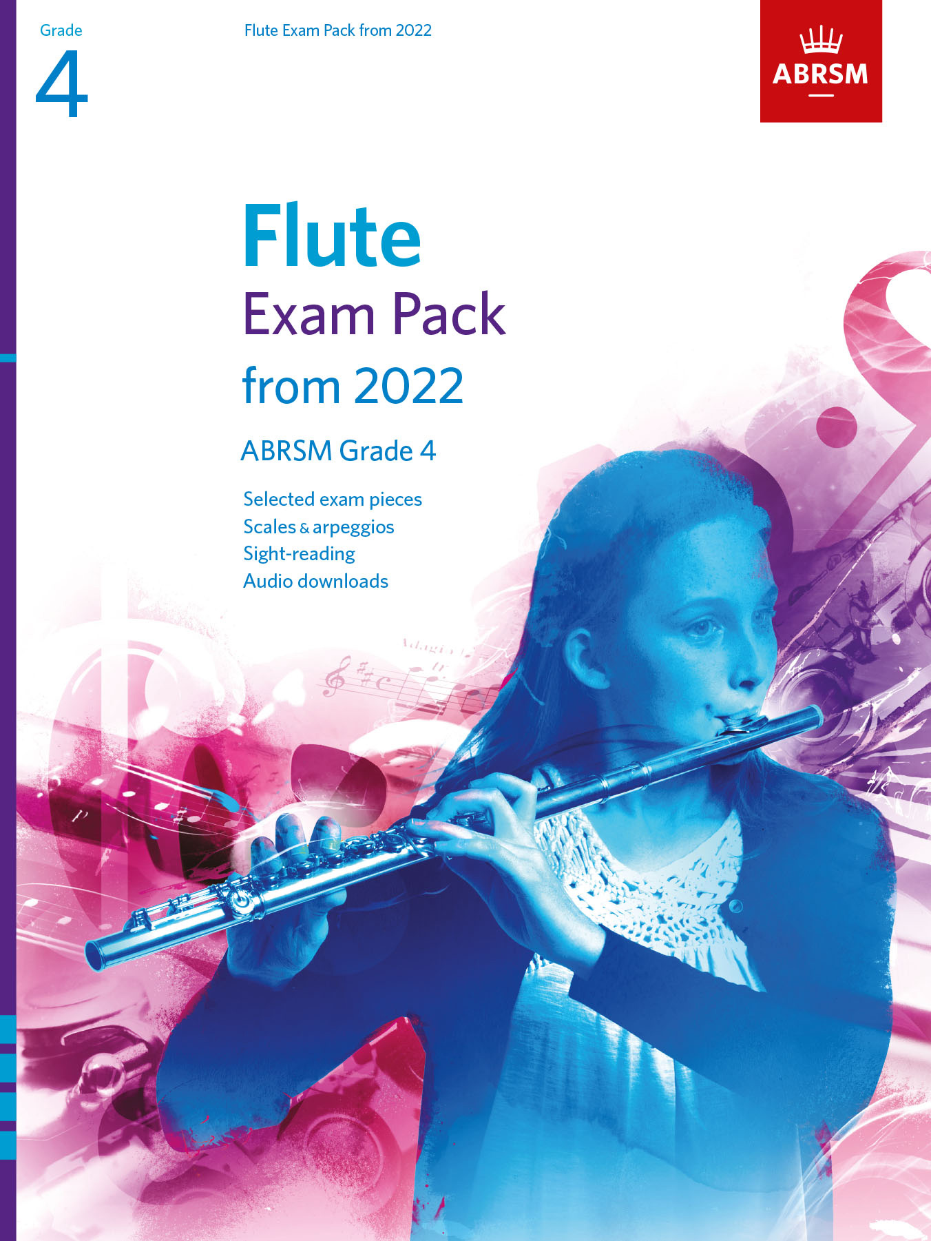 Flute Exam Pack From 2022 Grade 4 Complete Abrsm Sheet Music Songbook