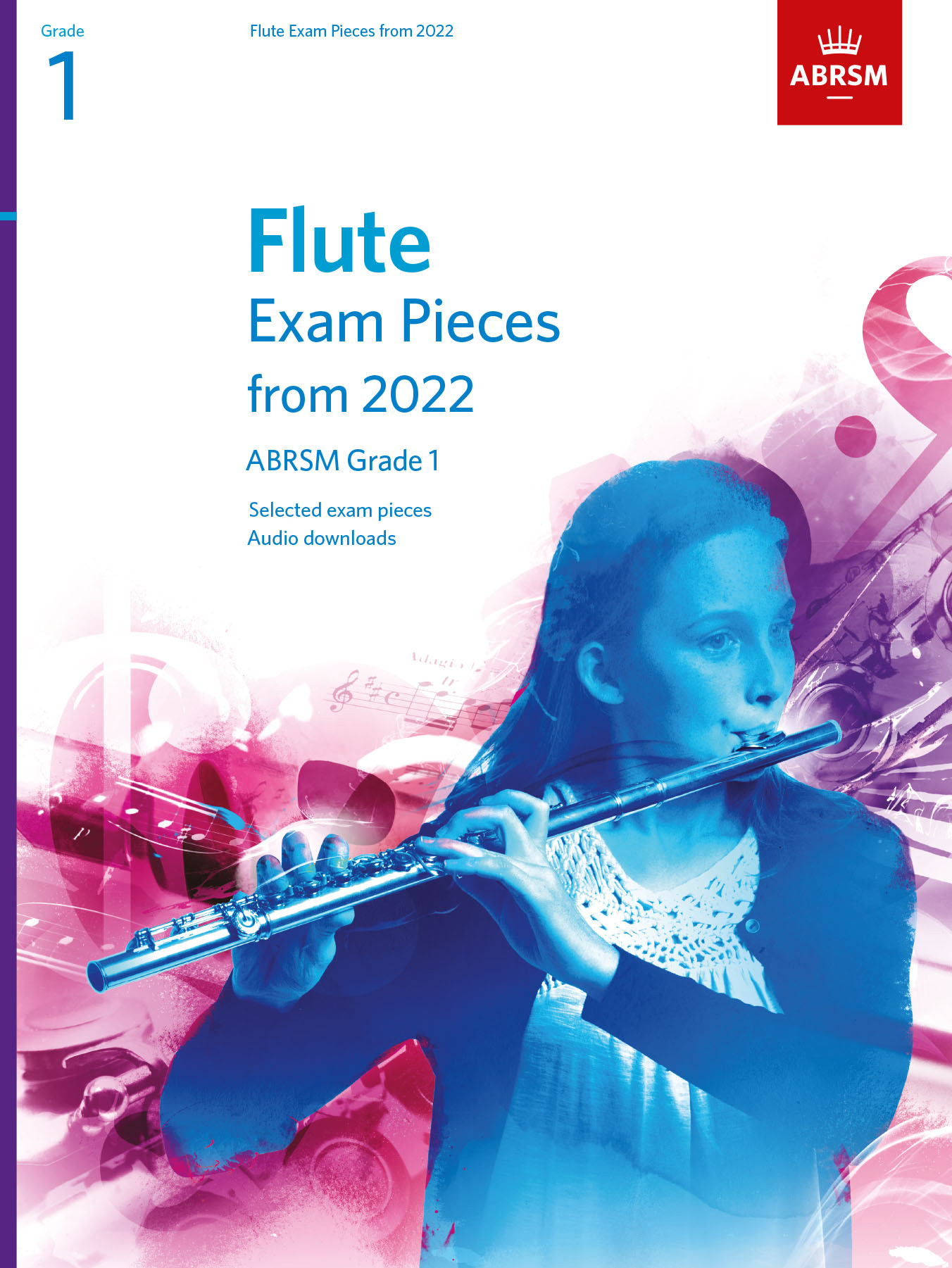 Flute Exam Pieces From 2022 Grade 1 Abrsm Sheet Music Songbook
