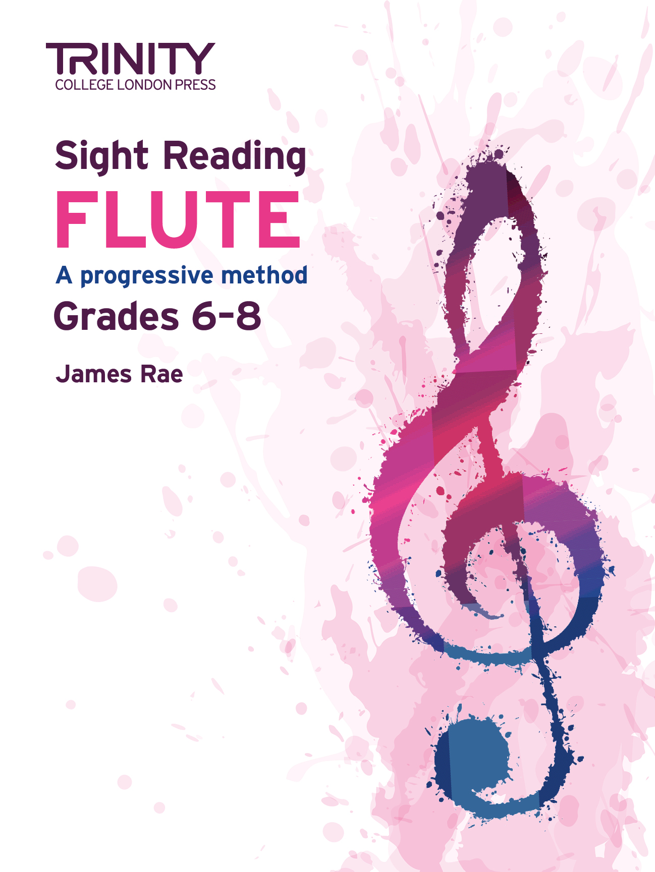 Trinity Flute Sight Reading Grades 6 - 8 Sheet Music Songbook