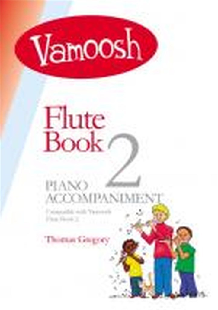 Vamoosh Flute Book 2 Piano Accompaniments Sheet Music Songbook