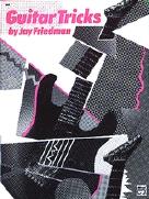 Guitar Tricks Friedman Sheet Music Songbook