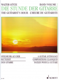 Guitarists Hour (an Hour With The Guitar) 2 Gotze Sheet Music Songbook