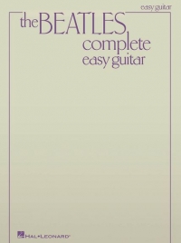 Beatles Complete (updated Edition) Easy Guitar Sheet Music Songbook