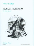 Twelve Inventions For Solo Guitar Nuttall Sheet Music Songbook
