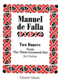 Falla Three Cornered Hat Two Dances Behrend Guitar Sheet Music Songbook