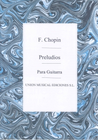 Chopin Preludes (3) Op 28 Nos 6 7 20 (ed Tarrega) Sheet Music Songbook