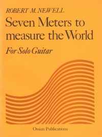 Newell Seven Meters To Measure The World Guitar Sheet Music Songbook