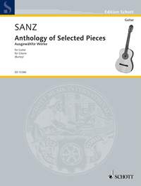 Sanz Anthology Of Selected Pieces Burley Guitar Sheet Music Songbook
