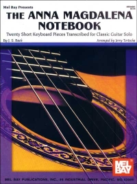Bach Anna Magdelena Notebook ( Mel Bay ) Guitar Sheet Music Songbook