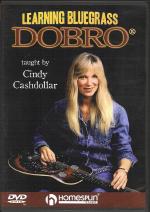 Learning Bluegrass Dobro Cindy Cashdollar Dvd Sheet Music Songbook