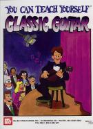 You Can Teach Yourself Classic Guitar Sheet Music Songbook