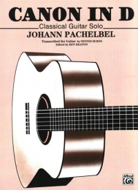 Pachelbel Canon In D (class/guitar) Arr Burns Sheet Music Songbook