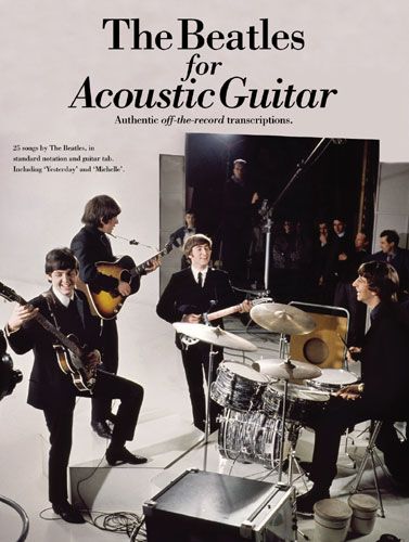 Beatles For Acoustic Guitar Off The Record Tab Sheet Music Songbook