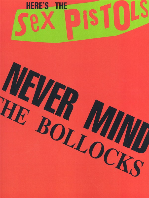 Sex Pistols Never Mind The Bollocks Guitar Tab Sheet Music Songbook