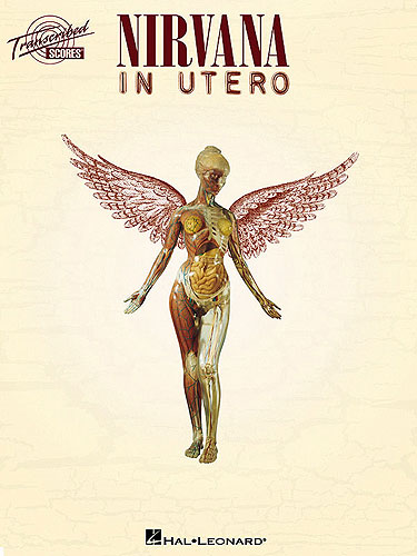 Nirvana In Utero Transcribed Score Guitar Sheet Music Songbook