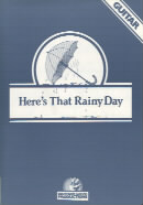 Heres That Rainy Day (guitar Solo) Sheet Music Songbook
