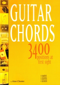 Guitar Chords 3400 Positions At First Sight Cheste Sheet Music Songbook