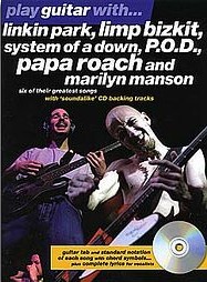 Play Guitar With Linkin Park Limp Bizkit System Of Sheet Music Songbook
