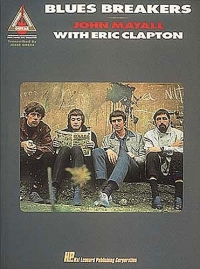 Blues Breakers John Mayall With Eric Clapton Sheet Music Songbook