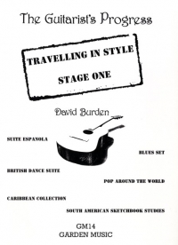 Travelling In Style Stage 1 Guitar Burden Sheet Music Songbook