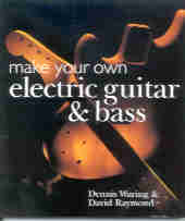 Make Your Own Electric Guitar & Bass Waring Sheet Music Songbook