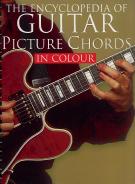 Encyclopedia Of Guitar Picture Chords In Colour Sheet Music Songbook