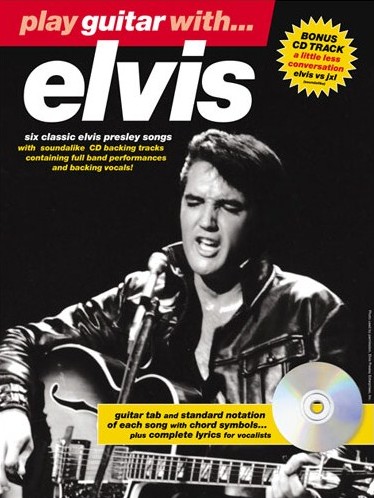 Elvis Play Guitar With Book & Cd Sheet Music Songbook
