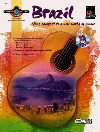 Guitar Atlas Brazil Newman Book & Cd Sheet Music Songbook