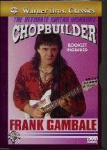 Frank Gambale Chopbuilder Dvd Sheet Music Songbook